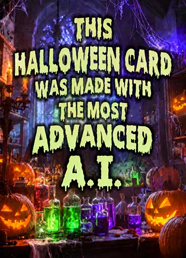 Halloween Advanced AI Funny  Card  Send someone a personalized greeting card just in time for Halloween! | AI Artificial Intelligence halloween spooky season friends family merry christmas  Merry Christmas